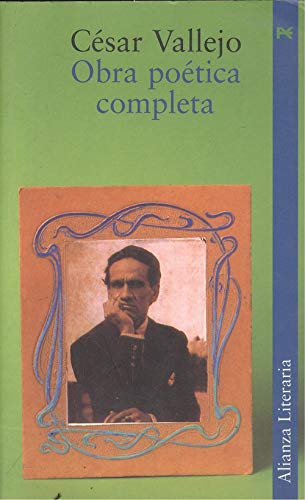 9788420654423: Obra poetica completa (Csar Vallejo) (Alianza Literaria)