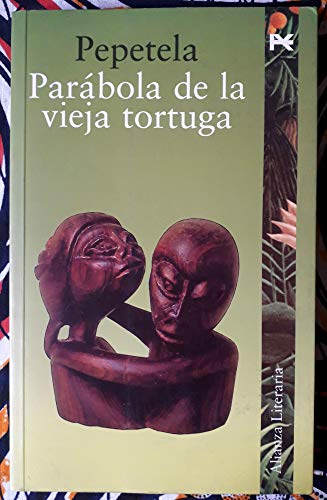 9788420654515: Parabola de la vieja tortuga / Parable of the old tortoise (Alianza Literaria) (Spanish Edition)