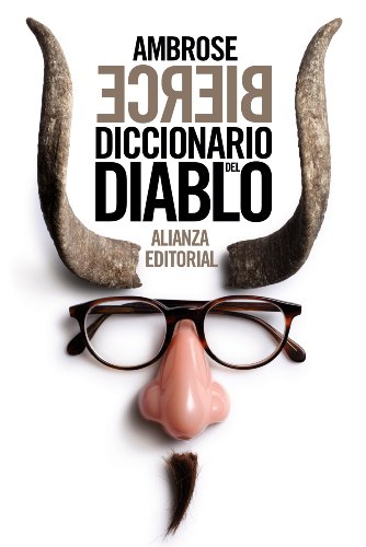 9788420654904: Diccionario del Diablo (El libro de bolsillo - Bibliotecas de autor - Biblioteca Bierce)