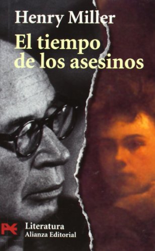 9788420655093: El tiempo de los asesinos: Un estudio sobre Rimbaud (El Libro De Bolsillo) (Spanish Edition)