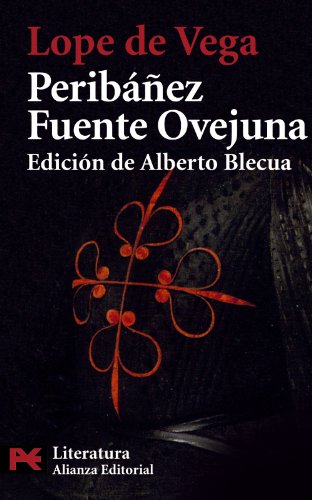 9788420655215: Peribez y el Comendador de Ocaa - Fuente Ovejuna (El libro de bolsillo - Literatura)