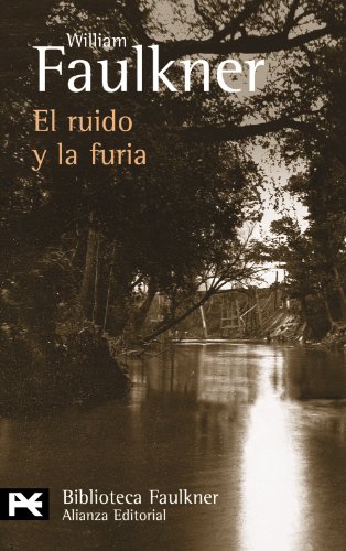 Imagen de archivo de El Ruido y la Furia a la venta por Hamelyn