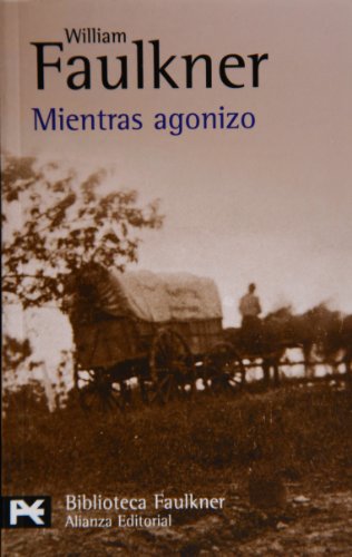Stock image for Mientras agonizo for sale by Iridium_Books