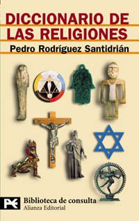 Imagen de archivo de DICCIONARIO DE LAS RELIGIONES. a la venta por KALAMO LIBROS, S.L.