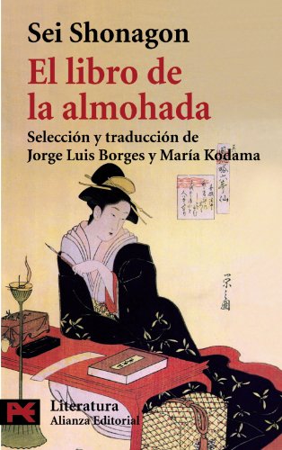 El libro de la almohada (Literatura/ Literature) (Spanish Edition) (9788420656748) by Shonagon, Sei