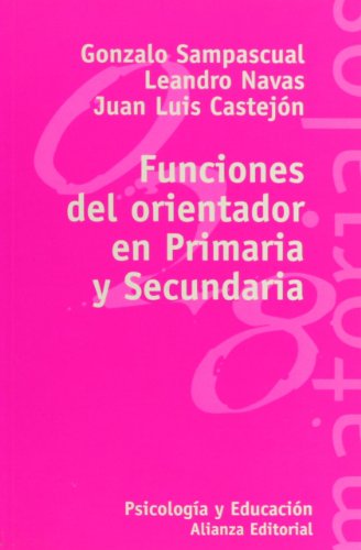 Imagen de archivo de Funciones del orientador en Primaria y Secundaria a la venta por Iridium_Books