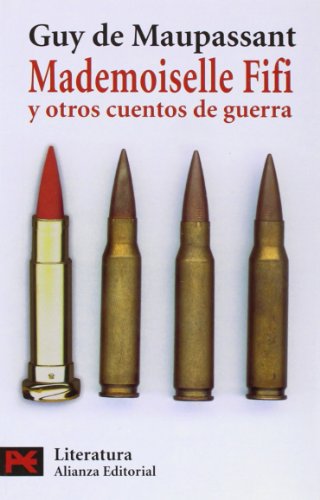 9788420657899: Mademoiselle Fifi y otros cuentos de guerra (El libro de bolsillo - Literatura)