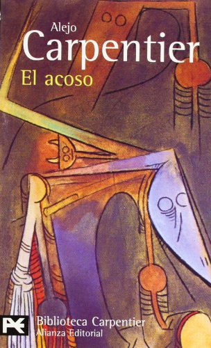 9788420658186: El acoso (El libro de bolsillo - Bibliotecas de autor - Biblioteca Carpentier)