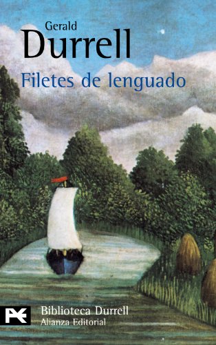 9788420658216: Filetes de lenguado (El libro de bolsillo - Bibliotecas de autor - Biblioteca Durrell)