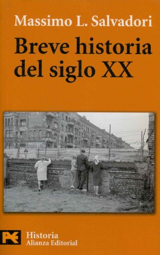 Beispielbild fr Breve historia del siglo XX: 4236 (El Libro De Bolsillo - Historia) zum Verkauf von Pepe Store Books