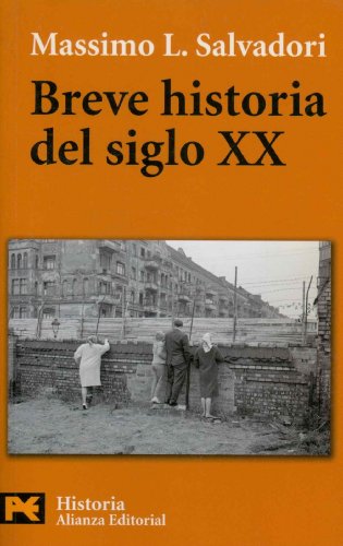 9788420658681: Breve Historia Del Siglo XX / Brief History of XX Century
