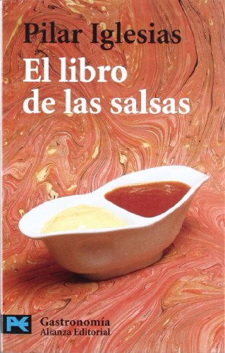 Beispielbild fr El Libro de las Salsas zum Verkauf von Hamelyn