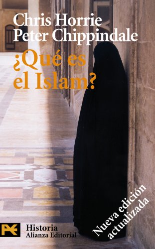Stock image for Que es el Islam? / What is Islam? A Comprehensive Introduction (Humanidades, Historia / Humanities, History) for sale by medimops