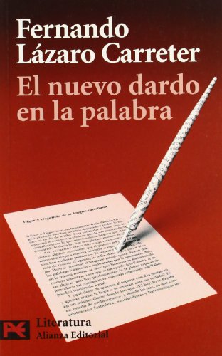 Beispielbild fr El nuevo dardo en la palabra / The New Dart In The word (Literatura) zum Verkauf von WorldofBooks