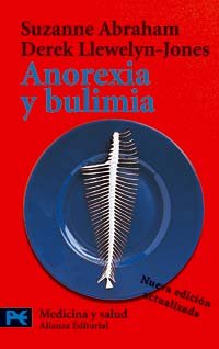 Beispielbild fr Anorexia Y Bulimia: Desrdenes Alimentarios (el Libro De Bolsillo - Ciencias) zum Verkauf von RecicLibros
