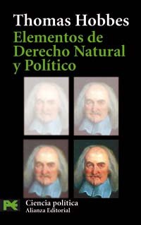 Elementos de Derecho Natural y PolÃ­tico (El Libro De Bolsillo) (Spanish Edition) (9788420659718) by Hobbes, Thomas