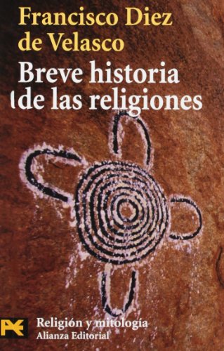 Breve historia de las religiones - Díez de Velasco, Francisco