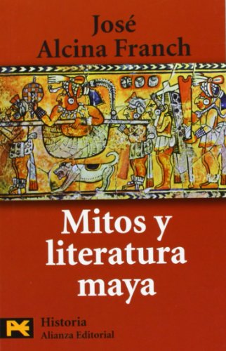 Beispielbild fr Mitos y literatura maya (El libro de bolsillo - Humanidades) zum Verkauf von medimops