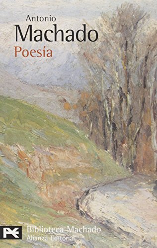 PoesÃ­a (Biblioteca De Autor / Author's Library) (Spanish Edition) (9788420661742) by Machado, Antonio