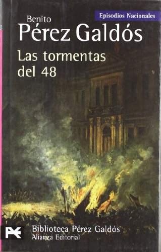 Imagen de archivo de LAS TORMENTAS DEL 48. EPISODIOS NACIONALES, 31 / CUARTA SERIE a la venta por KALAMO LIBROS, S.L.