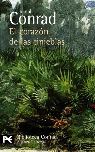 Imagen de archivo de El corazn de las tinieblas/ Heart of Darkness a la venta por Ammareal