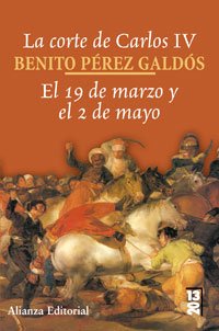 Imagen de archivo de La corte de Carlos IV : el 19 de marzo y el 2 de mayo (13/20) a la venta por medimops