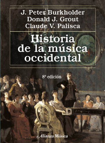 Stock image for Historia de la musica occidental / A History of Western Music (Spanish Edition) for sale by Iridium_Books