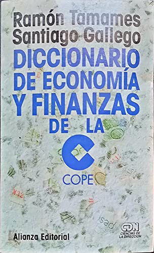 Imagen de archivo de DICCIONARIO DE ECONOMIA Y FINANZAS DE LA COPE a la venta por Librera Races