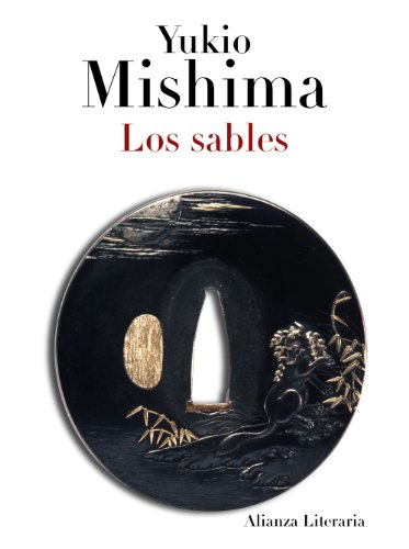 Los sables (Spanish Edition) (9788420663463) by Mishima, Yukio