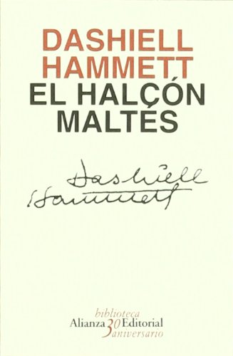 El halcÃ³n maltÃ©s (9788420663586) by Unknown