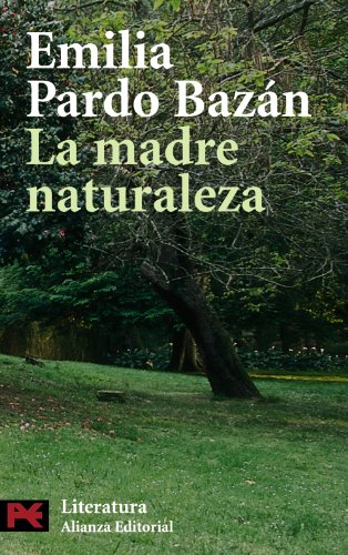 9788420663883: La madre naturaleza (El libro de bolsillo - Literatura)