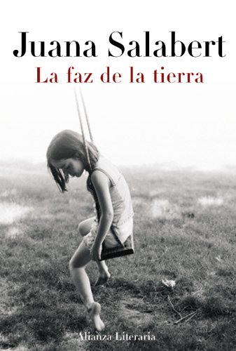 9788420664521: La faz de la tierra / The Face of the Earth