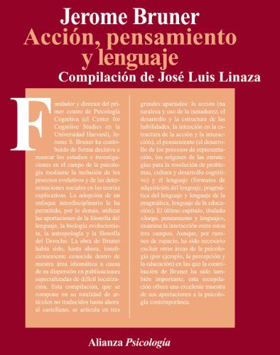 AcciÃ³n, pensamiento y lenguaje (Spanish Edition) (9788420665023) by Bruner, Jerome S.; Linaza, JosÃ© Luis