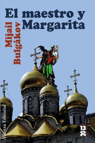 El maestro y Margarita (13/20) - Bulgakov, Mijail Afanas'evich