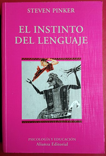 El instinto del lenguaje (Spanish Edition) (9788420667324) by Pinker, Steven