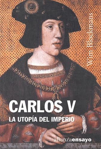 Beispielbild fr Carlos V / Charles V: La Utopia Del Imperio / the Utopia of Empire zum Verkauf von medimops