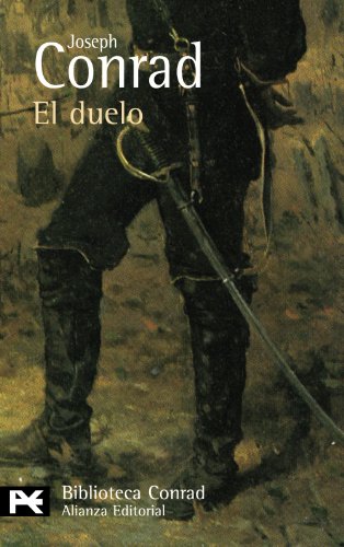 Stock image for El duelo / The duel (El Libro De Bolsillo-bibliotecas De Autor-biblioteca Conrad) for sale by medimops