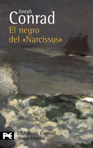 9788420668376: El negro del Narcissus / The black of the Narcissus (El Libro De Bolsillo-bibliotecas De Autor-biblioteca Conrad)