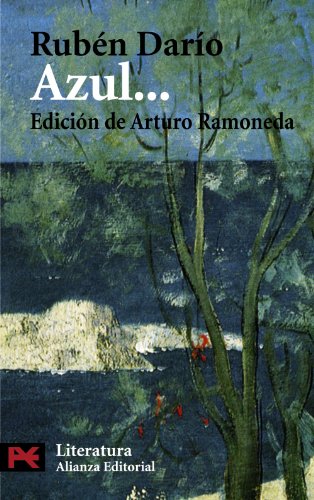Beispielbild fr Azul. (Literatura Hispanoamericana / Hispanoamerican Literature) (Spanish Edition) zum Verkauf von ThriftBooks-Atlanta