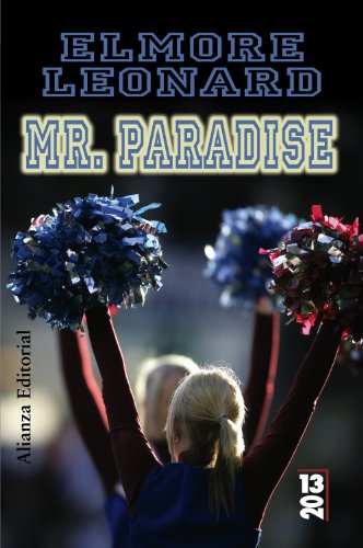 Mister Paradise (Spanish Edition) (9788420668918) by Leonard, Elmore