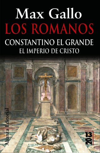 Imagen de archivo de Constantino el Grande el imperio de Cristo a la venta por Librera Alonso Quijano