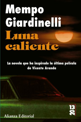 9788420669274: Luna caliente (2013) (Spanish Edition)
