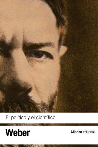 9788420669397: El politico y el cientifico / The Political and the Scientific