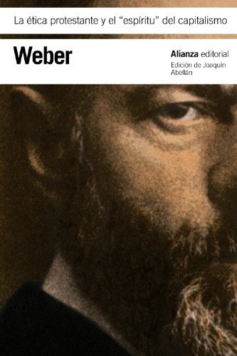 Beispielbild fr La etica protestante y el "espiritu" del capitalismo / The Protestant Ethic and the Spirit of Capitalism zum Verkauf von medimops