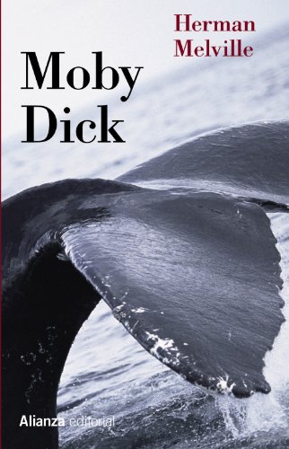 Imagen de archivo de Moby Dick, De Melville, Herman. Serie N/a, Vol. Volumen Unico. Alianza Editorial, Tapa Blanda, Edici n 1 En Espa ol, 2014 a la venta por Juanpebooks