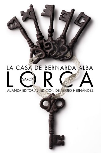 9788420671765: La casa de Bernarda Alba / The House of Bernarda Alba: Drama de mujeres en los pueblos de Espana / Drama of Women in the Villages of Spain