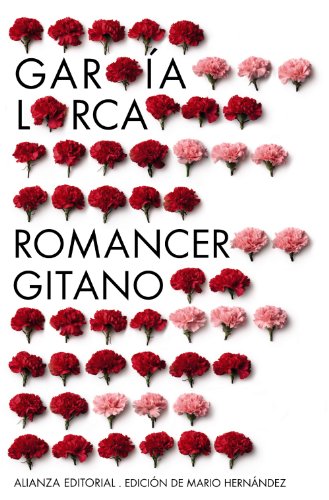 Romancero gitano (1924-1927) : otros romances del teatro (1924-1935) (El Libro De Bolsillo - Bibliotecas De Autor - Biblioteca García Lorca) - García Lorca, Federico