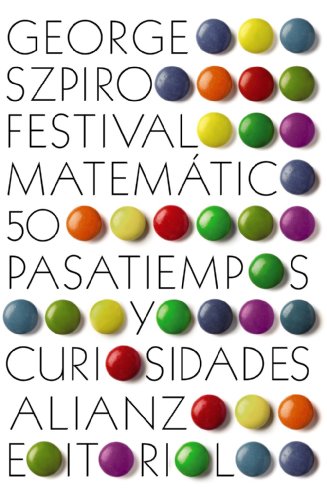 Festival matematico. 50 pasatiempos y curiosidades