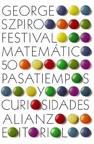 9788420671857: Festival matemtico: 50 pasatiempos y curiosidaes (Spanish Edition)