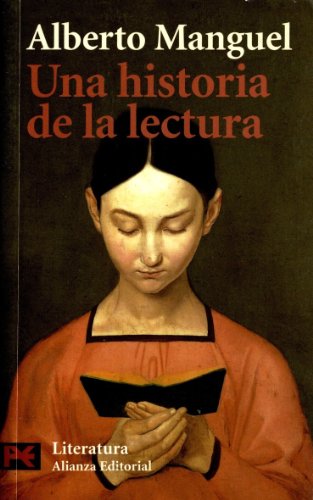 9788420672618: Una historia de la lectura (El Libro De Bolsillo) (Spanish Edition)